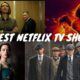 Best Netflix TV Shows
